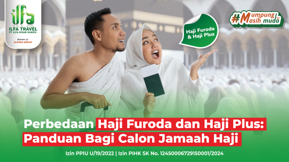 Perbedaan Haji Furoda dan Haji Plus: Panduan Bagi Calon Jamaah Haji