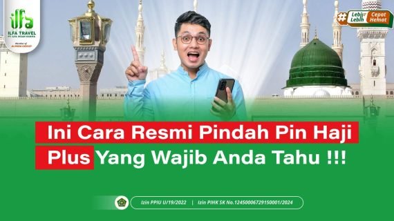 Ini Cara Resmi Pindah Pin Haji Plus Yang Wajib Anda Tahu !!!