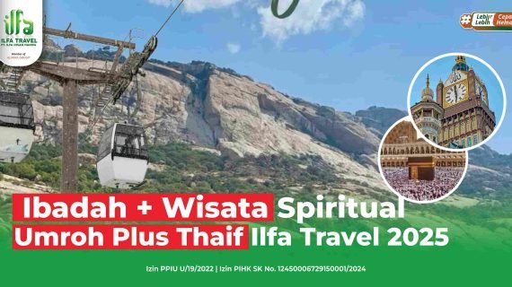 Ibadah + Wisata Spiritual Umroh Plus Thaif